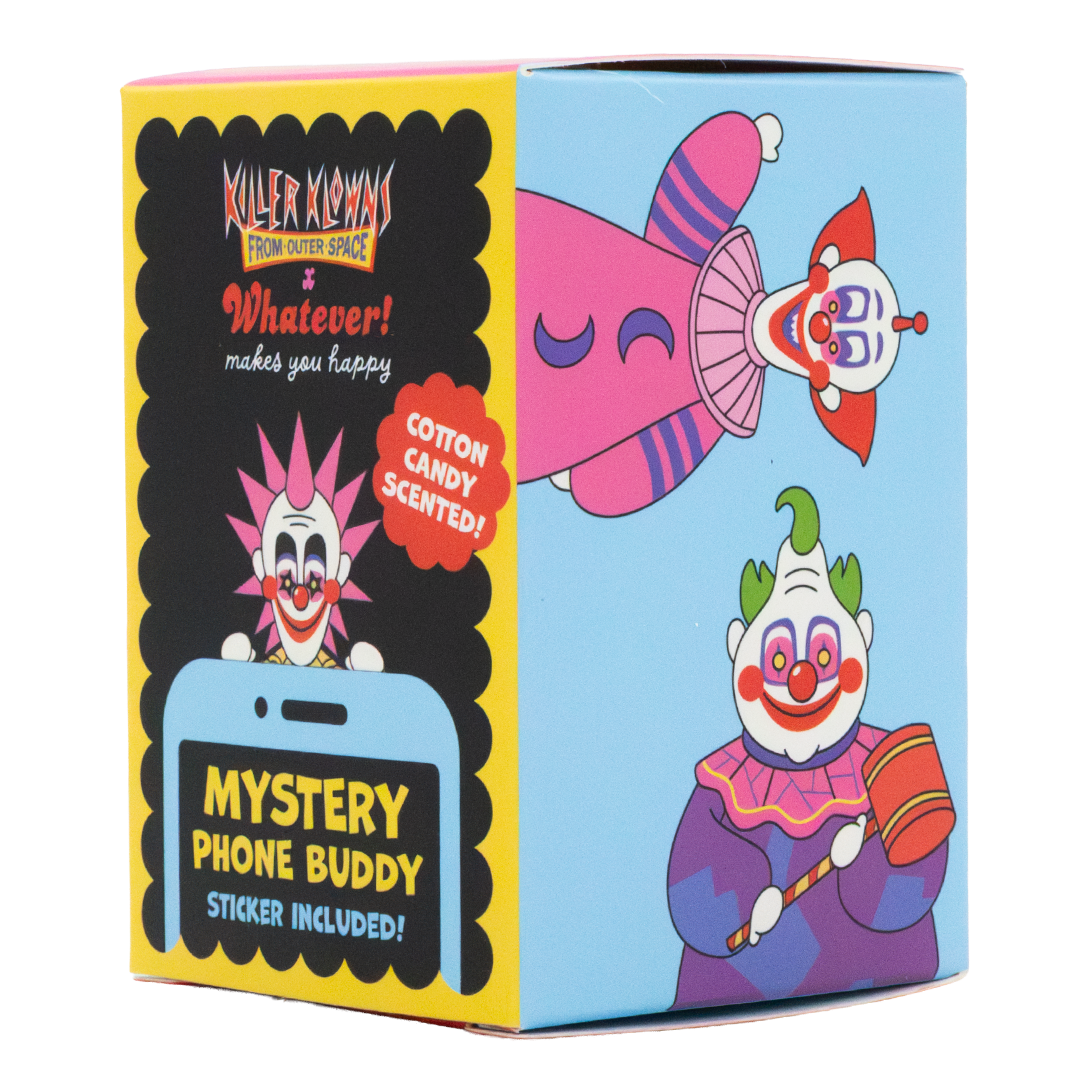 Whatever! Makes You Happy X Killer Klowns From Outerspace Mystery Box Phone Buddies