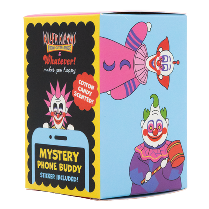 Whatever! Makes You Happy X Killer Klowns From Outerspace Mystery Box Phone Buddies